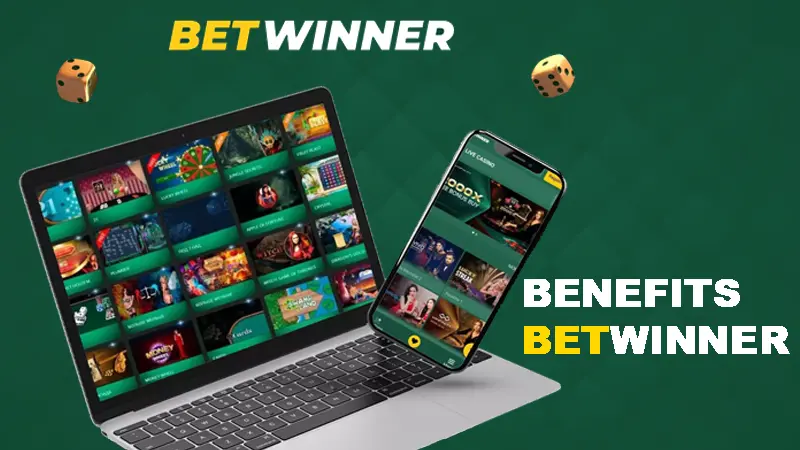 Benefits Betwinner