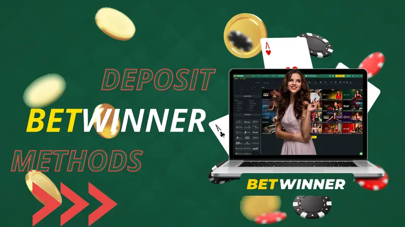 Deposit Methods at Betwinner